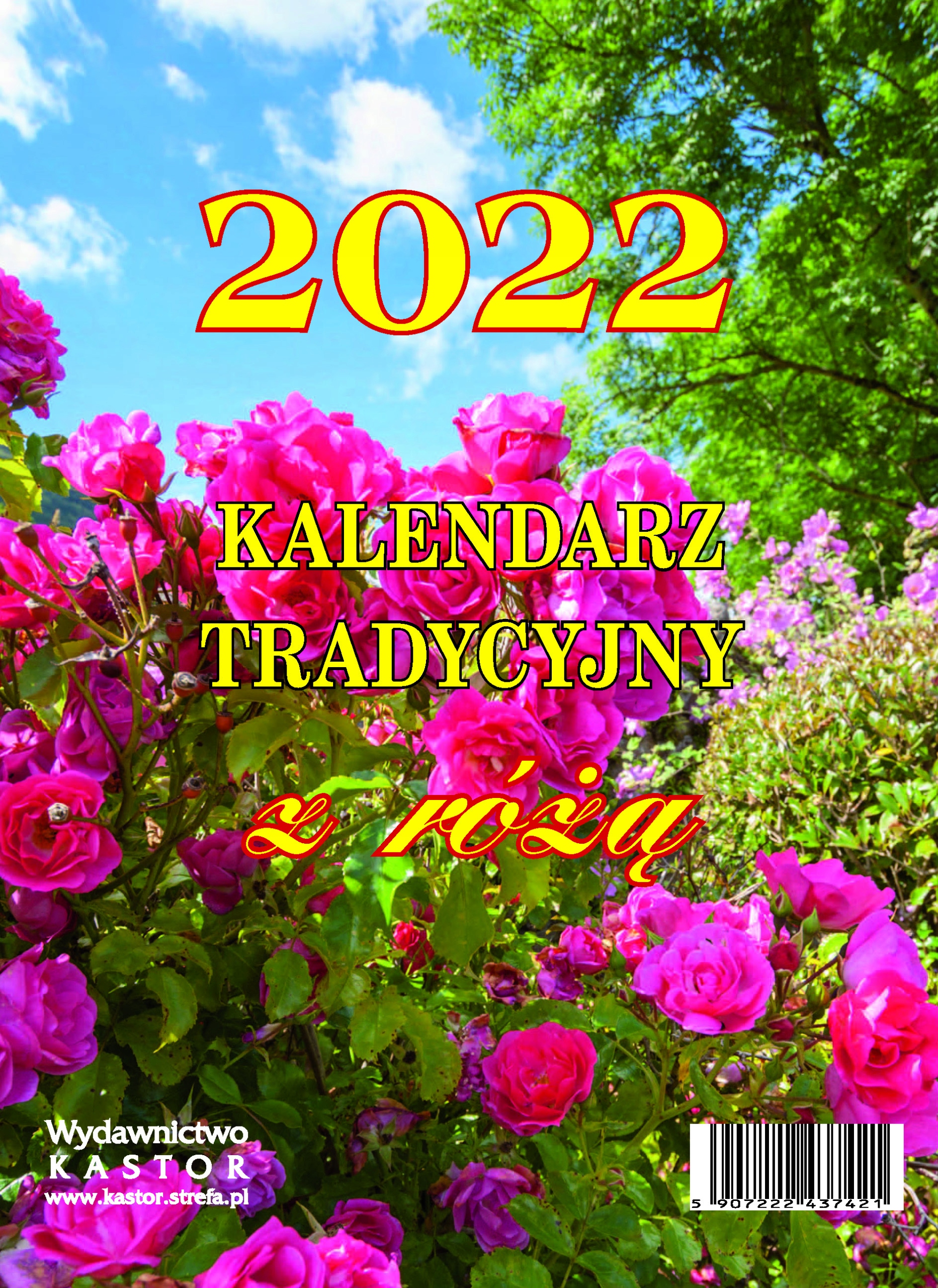 

Kalendarz 2022 Tradycyjny Z Różą Duży Zdzierak