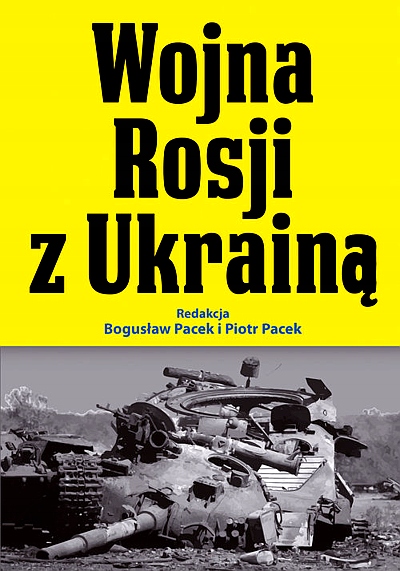 WOJNA ROSJI Z UKRAINĄ
