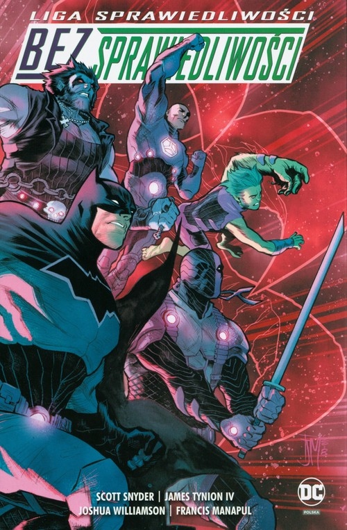 Liga Sprawiedliwości - Bez Sprawiedliwości