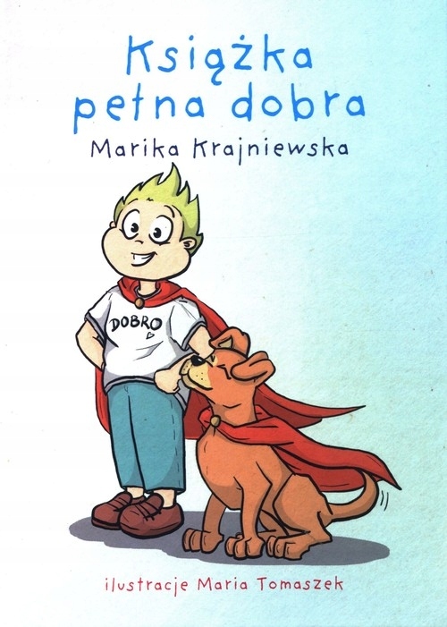 

Książka pełna dobra