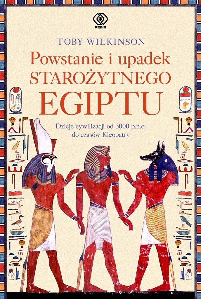 

Powstanie I Upadek Starożytnego Egiptu Toby..