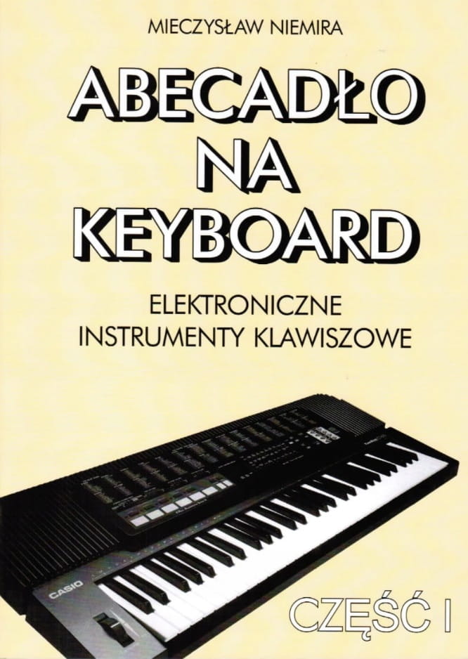 

Abecadło na keyboard. Część 1 Mieczysław Niemira