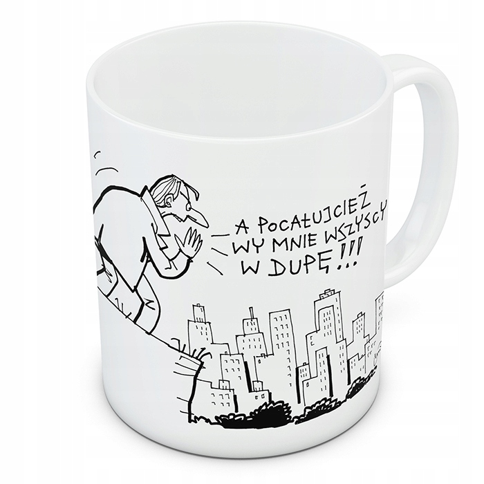 

Kubek Święta Pocałujcież W Dupę A. Mleczko