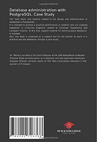 Briones Torres, Isidro Salvador Database administration with PostgreSQL. Ca Język publikacji angielski