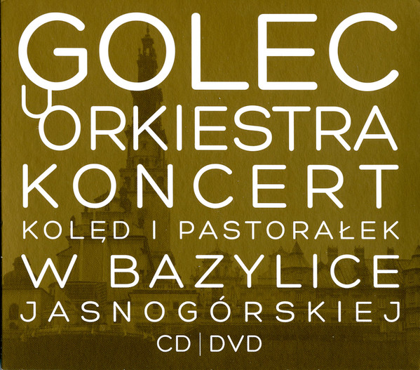 PL -  Najpiękniejsze Polskie Kolędy - Golec - uOrkiestra 3 - Jasna Góra