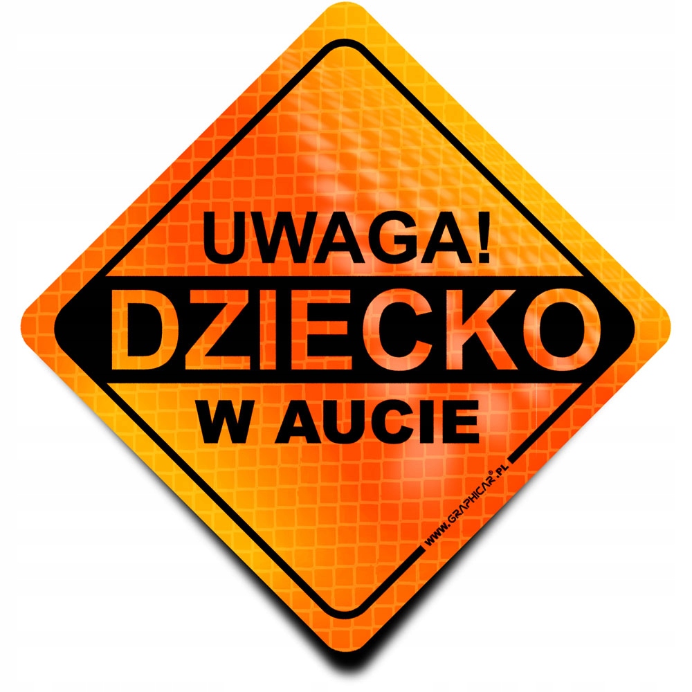 

Naklejka Odblaskowa Uwaga Dziecko W Aucie Orange