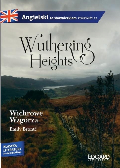 

Wuthering Heights Wichrowe Wzgórza Emily Bronte