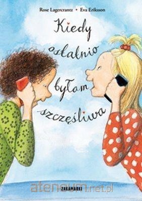 

Kiedy Ostatnio Byłam Szczęśliwa Tw Zakamarki