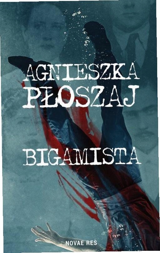 Bigamista Agnieszka Płoszaj-Zdjęcie-0