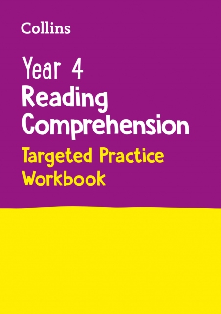 Year 4 Reading Comprehension Targeted Practice Workbook: Ideal for Use at