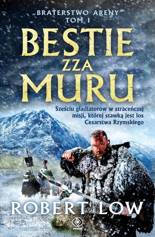 

Braterstwo Areny. Tom 1. Bestie zza Muru