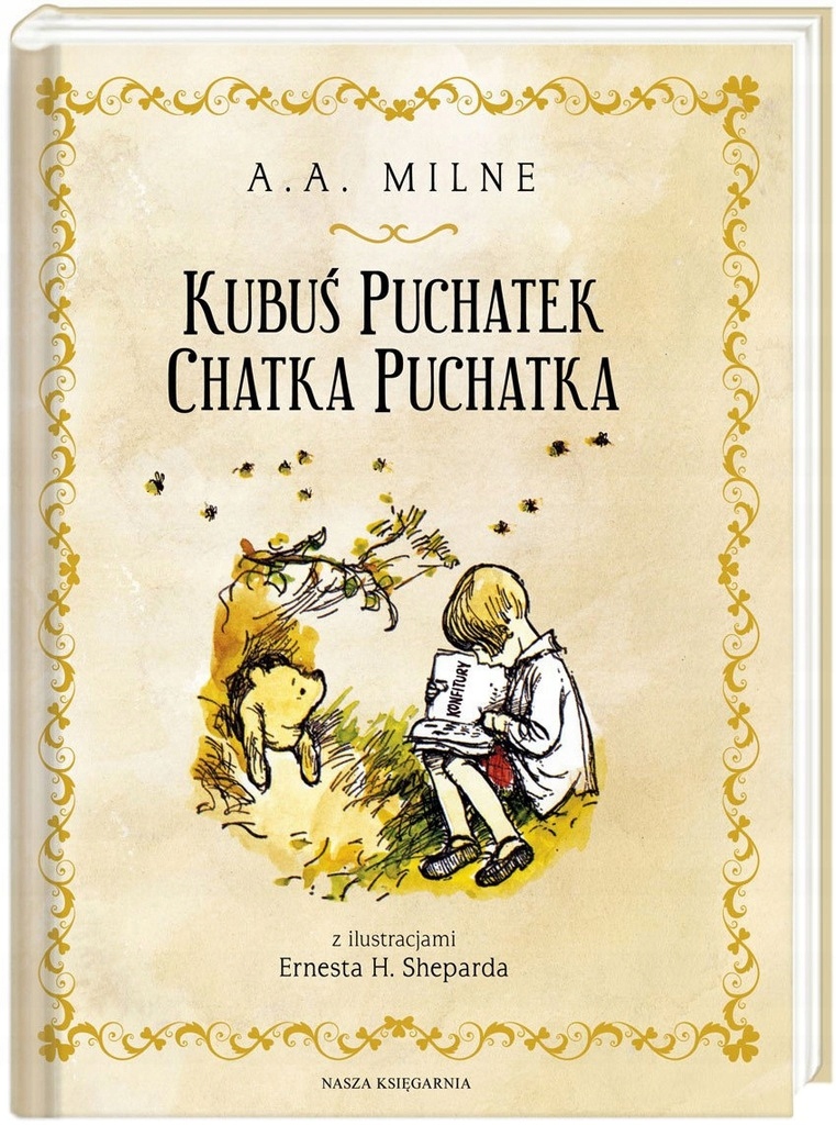 

Kubuś Puchatek, Chatka Puchatka Alan A. Milne