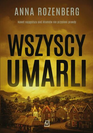 Wszyscy umarli Tytuł Wszyscy umarli