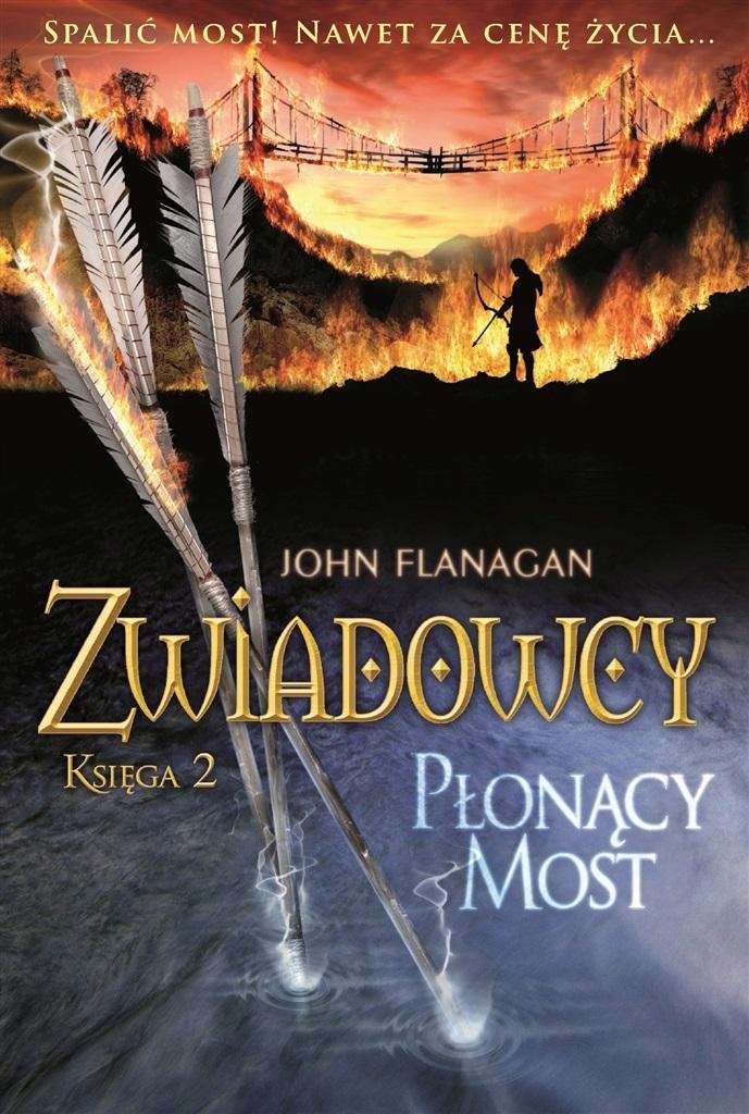 

Zwiadowcy T.02 Płonący Most