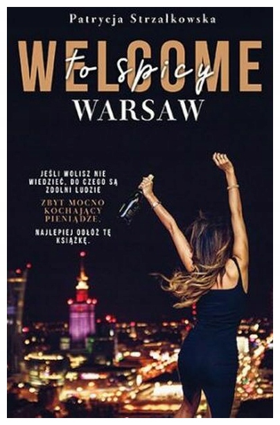 Welcome to Spicy Warsaw Patrycja Strzałkowska-Zdjęcie-0