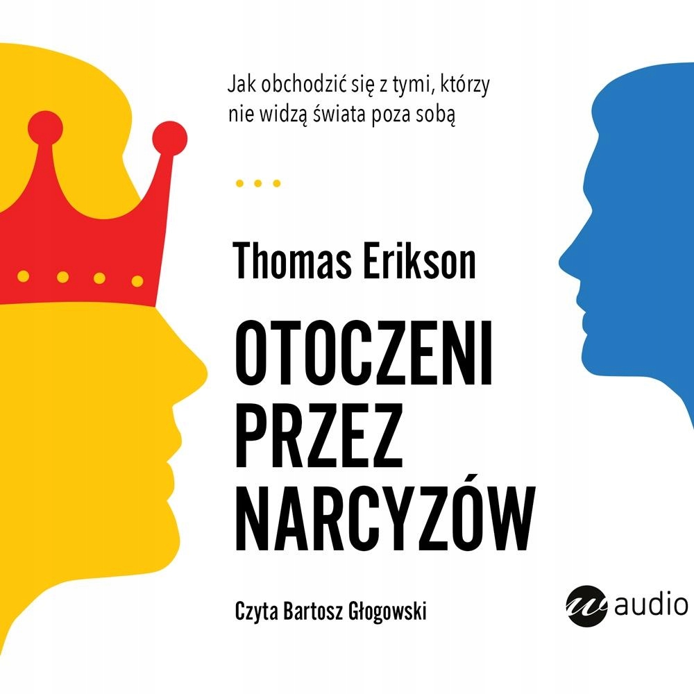 OTOCZENI PRZEZ NARCYZÓW AUDIOBOOK THOMAS ERIKSON, AGATA KEREPET, JUSTYNA KW
