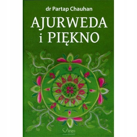 Ajurweda i piękno dr Patrap Chauhan