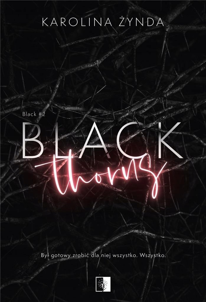 

Black Thorns Karolina Żynda