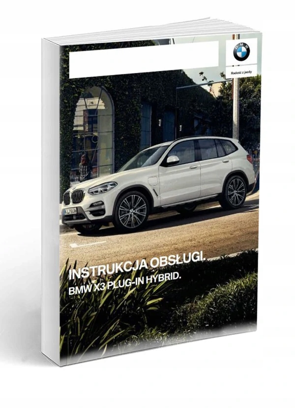 Bmw X3 Plug-in Hybrid Instrukcja Obsługi