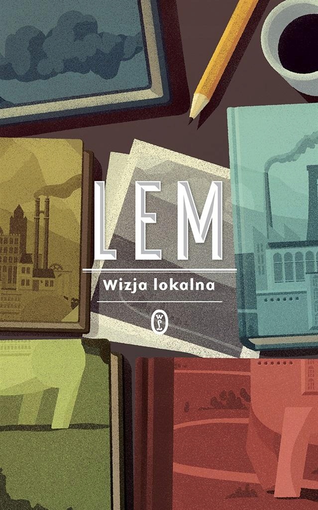 

Wizja Lokalna Stanisław Lem