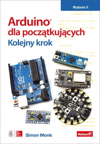 Arduino dla początkujących. Kolejny krok. wyd.2.