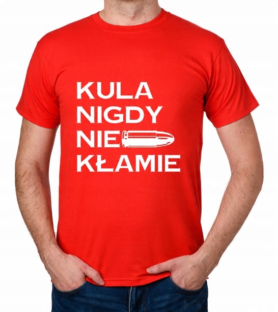 

koszulka Kula Nigdy Nie Kłamie prezent