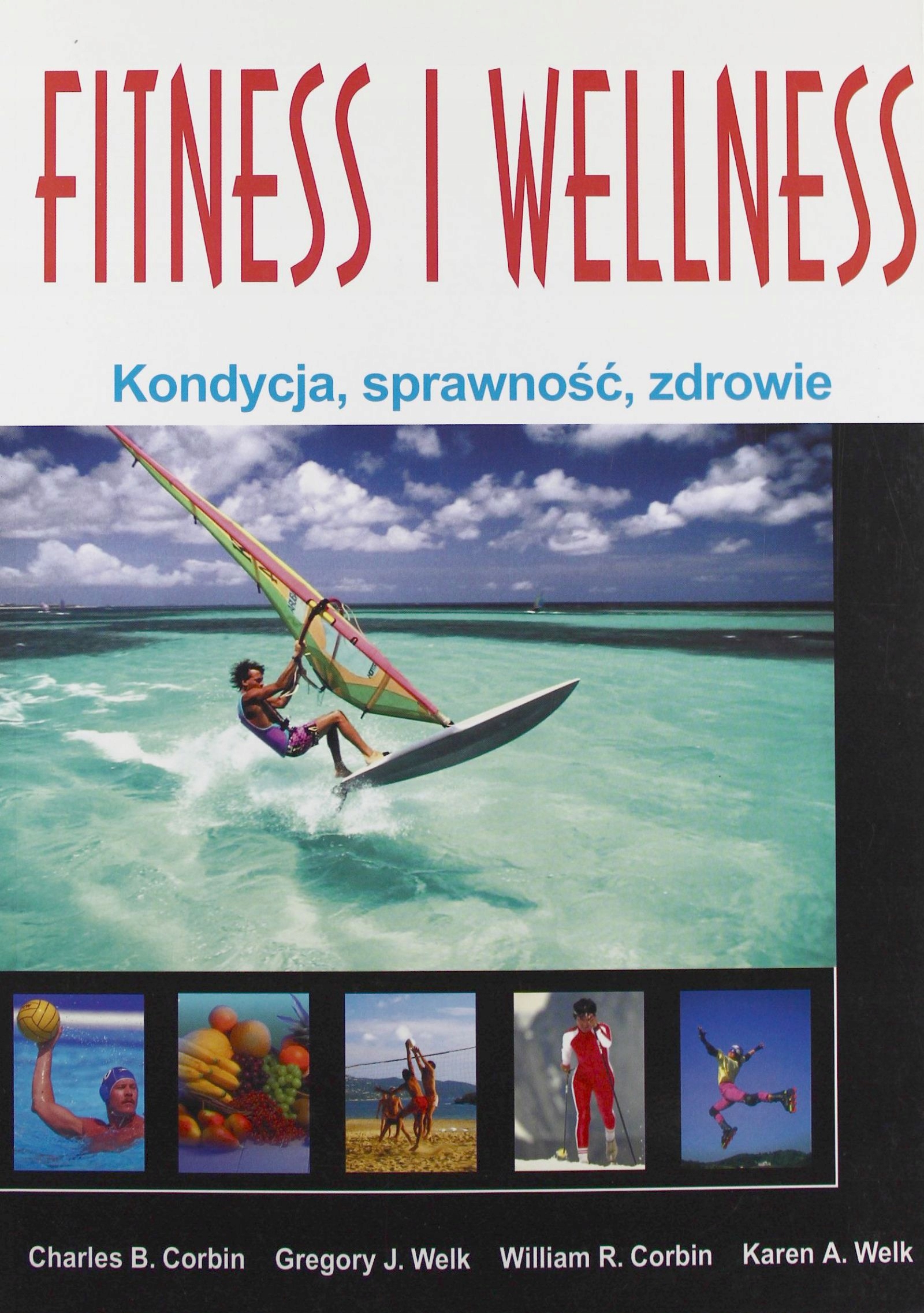 FITNESS I WELLNESS - Charles B.Corbin [KSIĄŻKA]