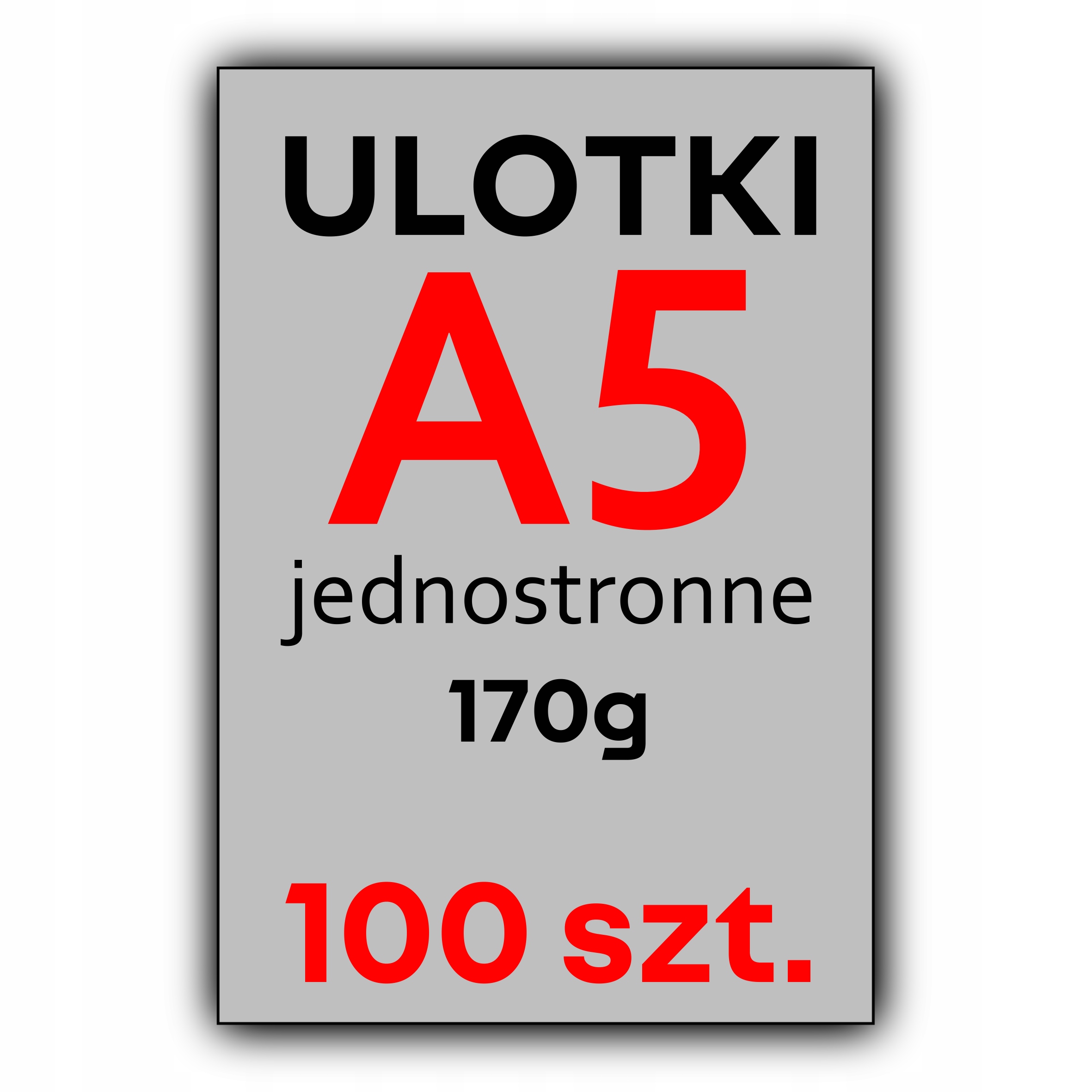 ULOTKI A5 100 szt. FULL KOLOR 170G