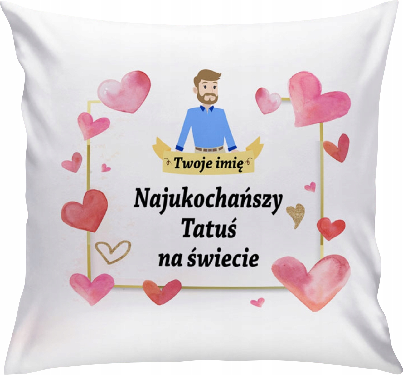 

Poduszka Dla Taty Dzień Ojca Imieniem T502