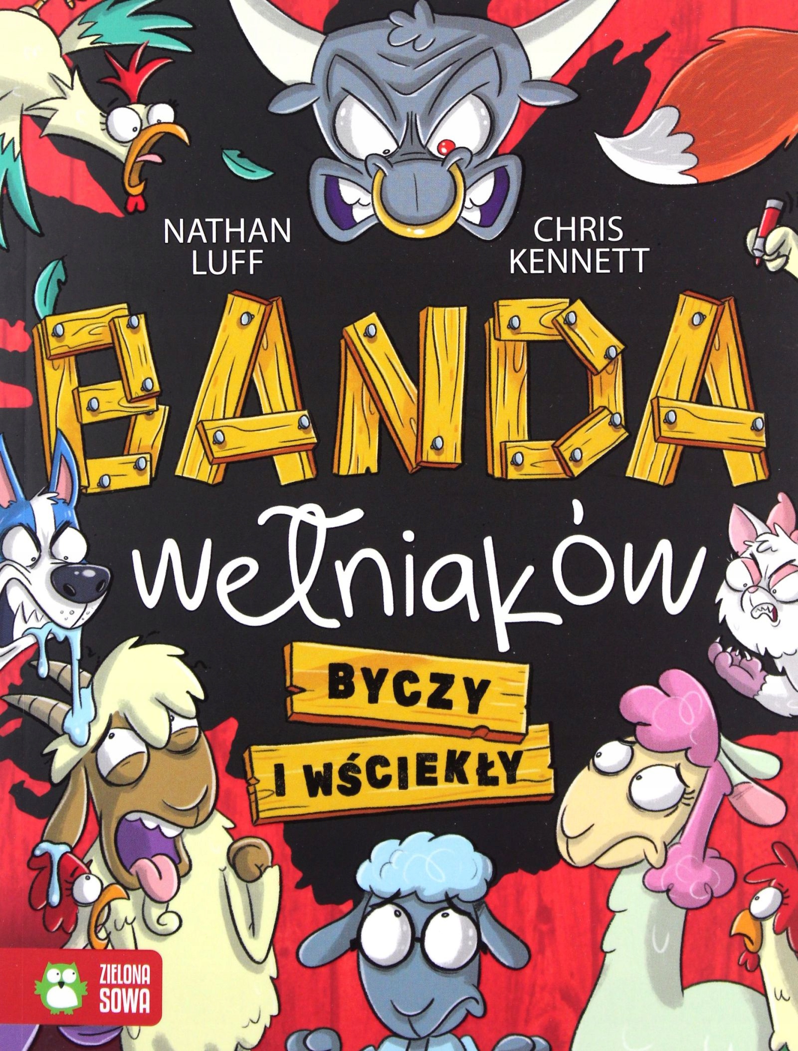 Byczy I Wściekły. Banda Wełniaków (tom 2) Nathan