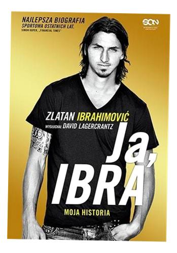 JA, IBRA W.2023 ZLATAN IBRAHIMOVIĆ