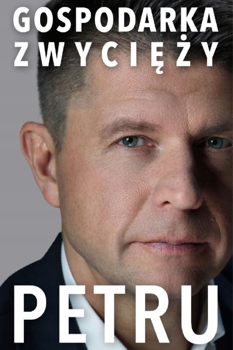 

Gospodarka Zwycięży Ryszard Petru