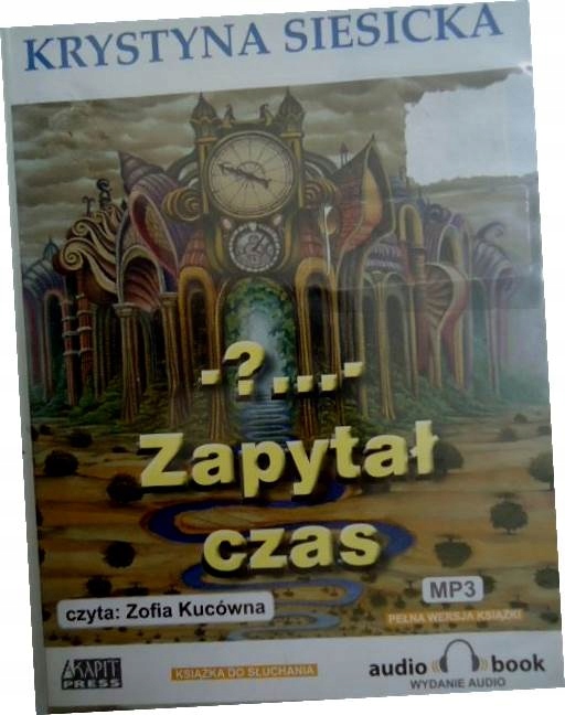 -?...- Zapytał czas - Siesicka