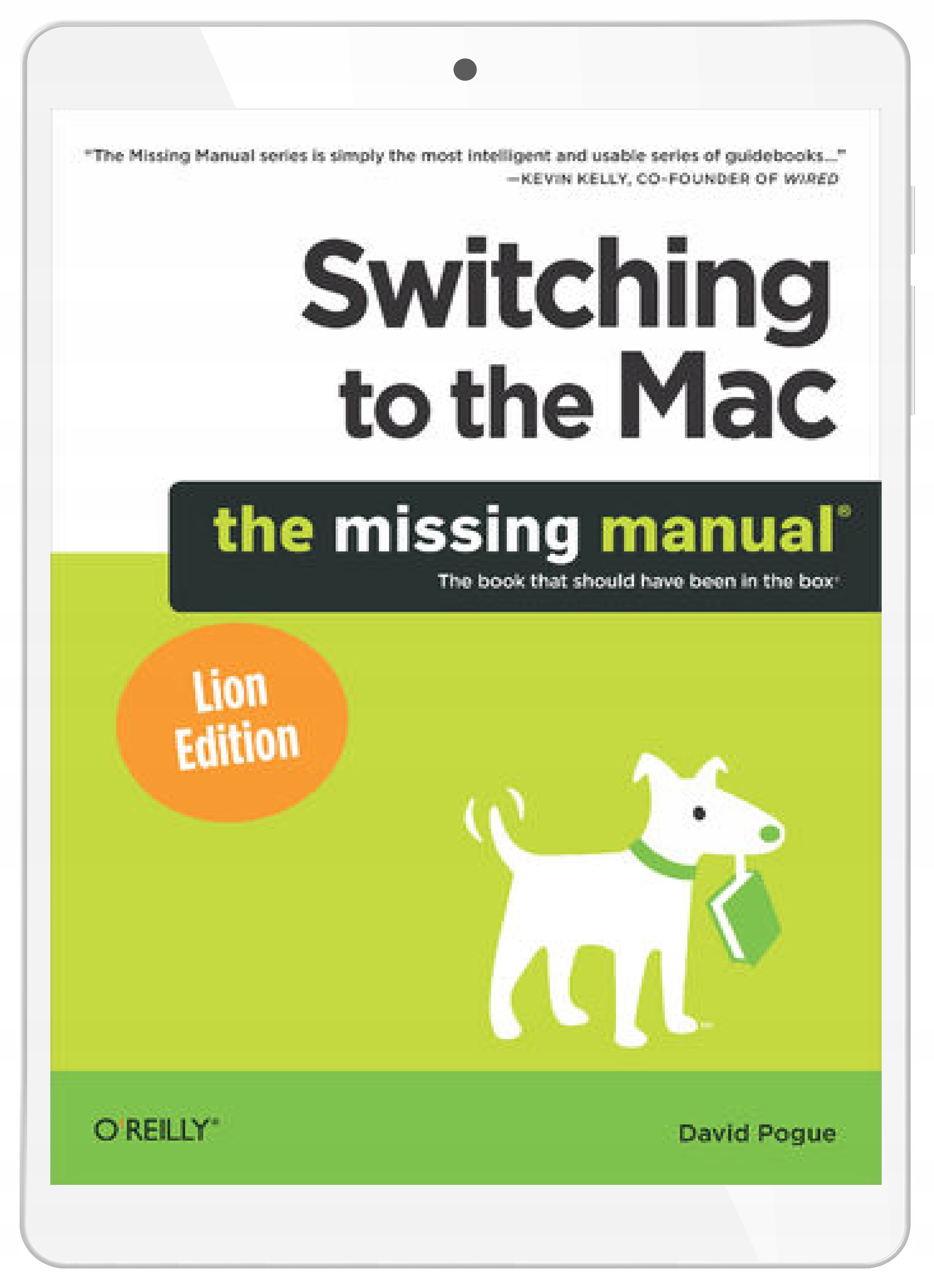 Switching to the Mac: The Missing Manual, Lion