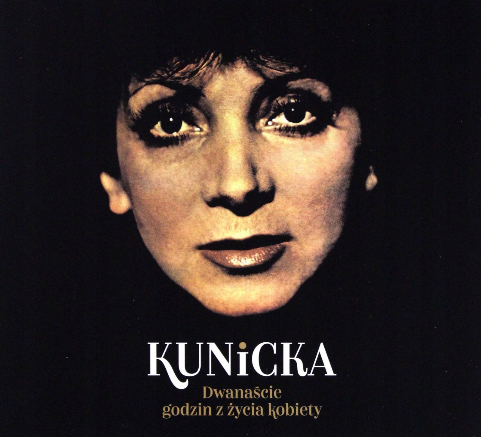 Halina Kunicka: 12 Godzin Z Życia Kobiety [CD]