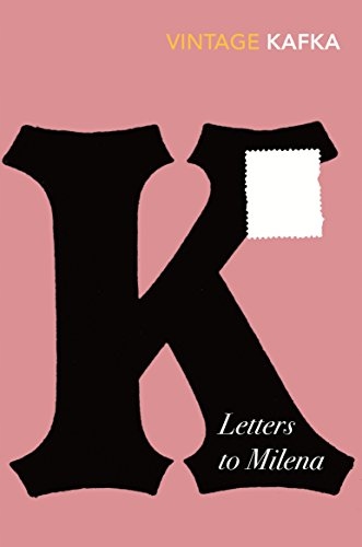 Letters to Milena Kafka Franz