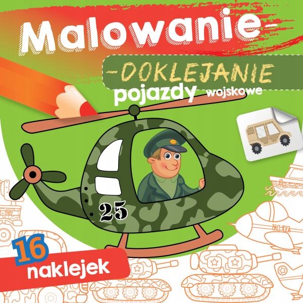KOLOROWANKA Malowanie Doklejanie POJAZDY WOJSKOWE