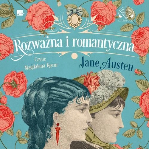 (audiobook) Rozważna i romantyczna Jane Austen