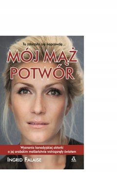 Mój mąż potwór- Ingrid Falaise