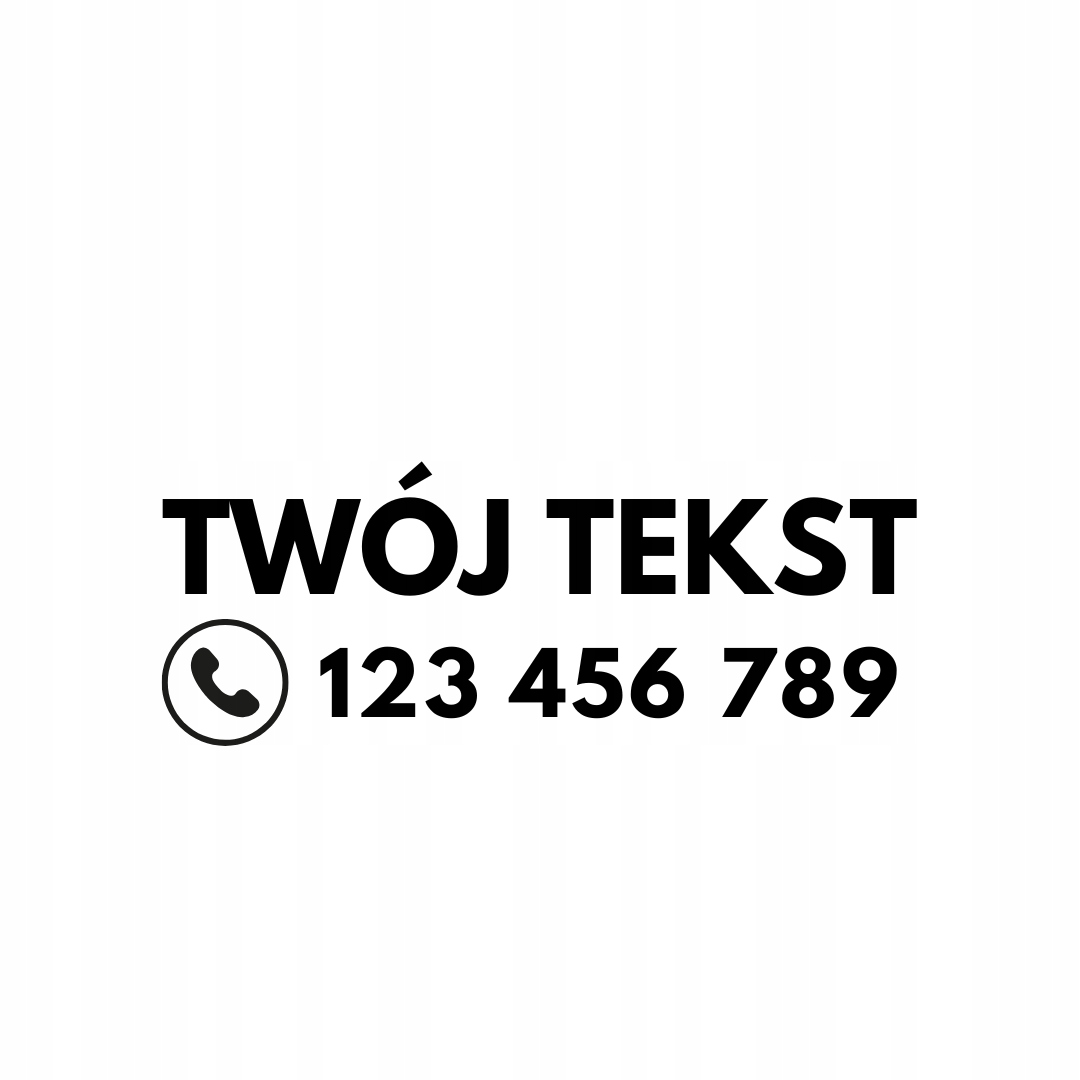 Naklejka numer telefonu własny Tekst Napis 40cm
