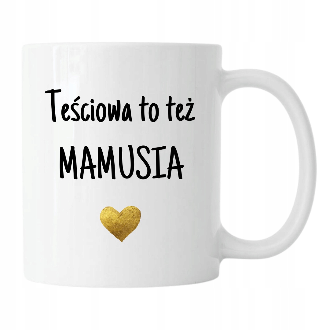 

Kubek Dla Teściowej Na Dzień Matki Mamy Teściowa