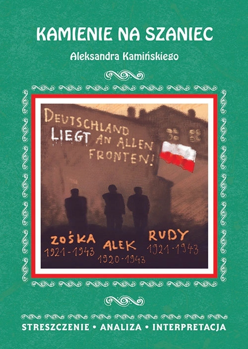

Kamienie na szaniec A.Kamiński-opracowanie lektury