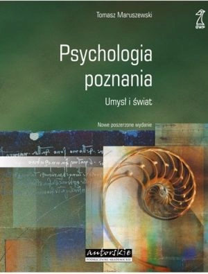 

Psychologia poznania Umysł i świat