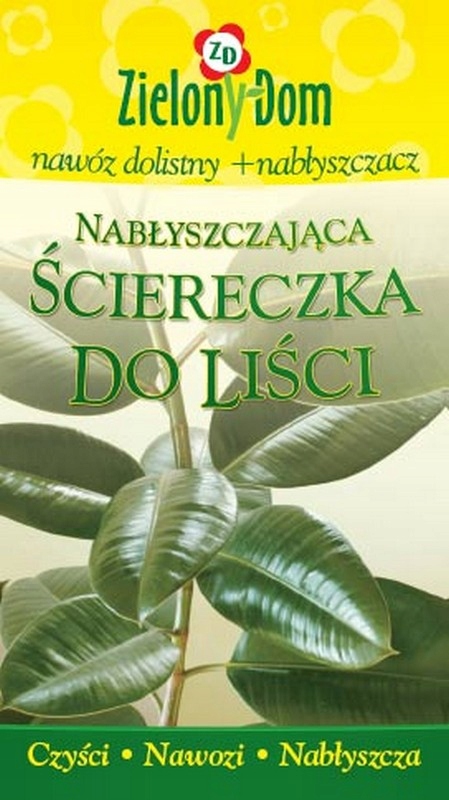 

Ściereczka Nawozowa Do Liści Zielony Dom