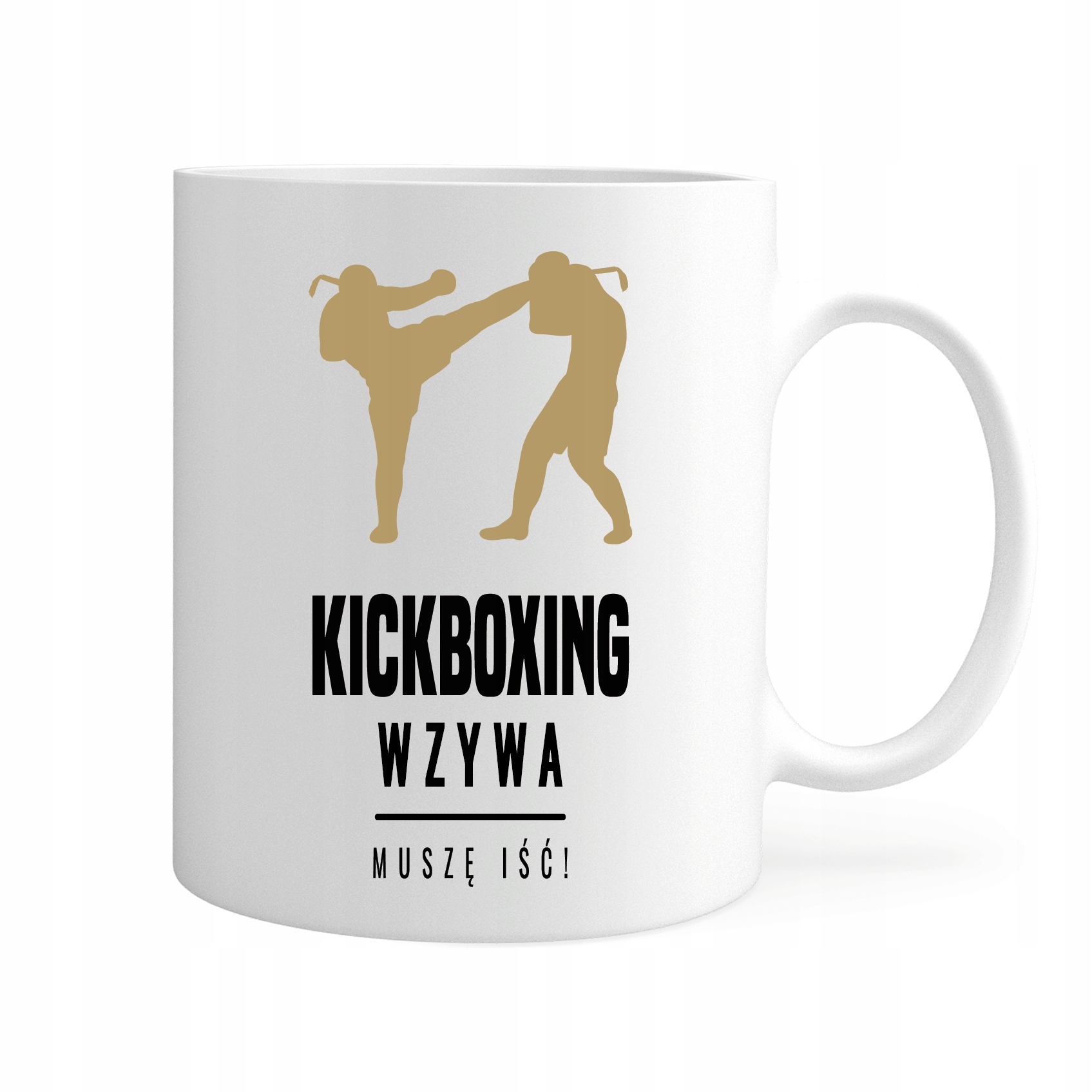 

Kubek Kickboxing Wzywa Muszę Iść Hobby