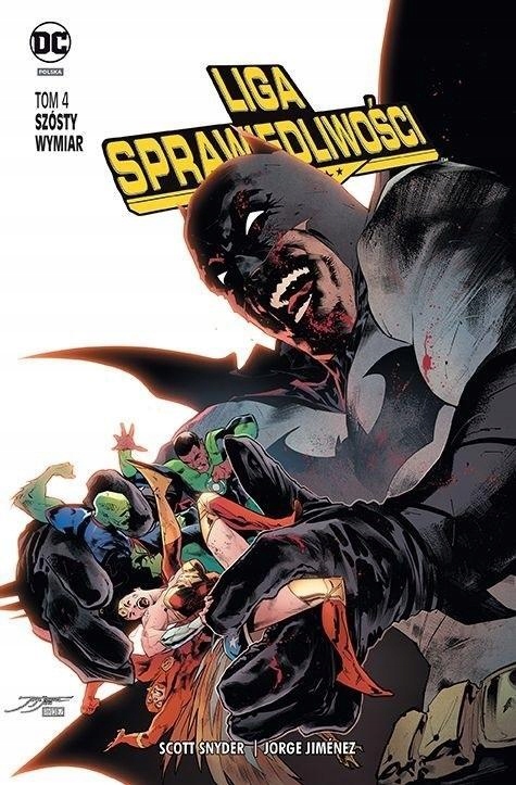 LIGA SPRAWIEDLIWOŚCI. T.4 SZÓSTY WYMIAR