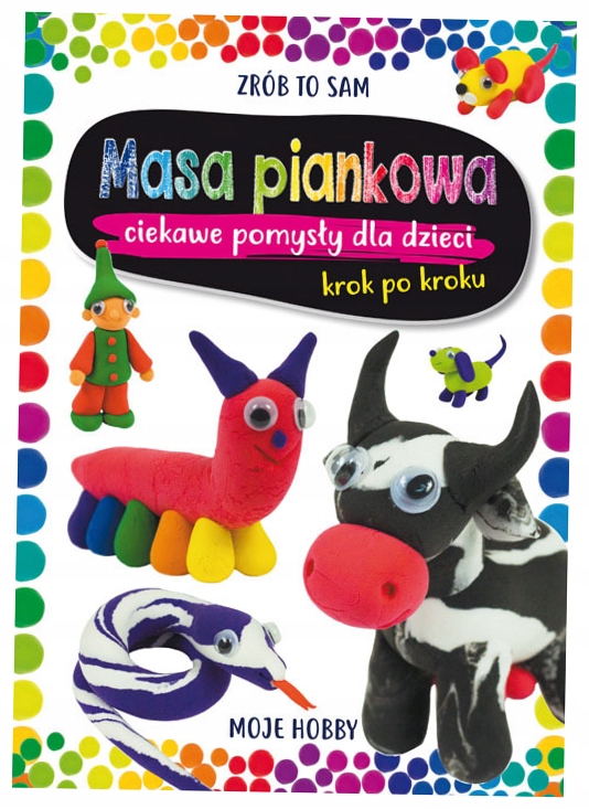 Guzowska Masa piankowa Ciekawe pomysły dla dzieci