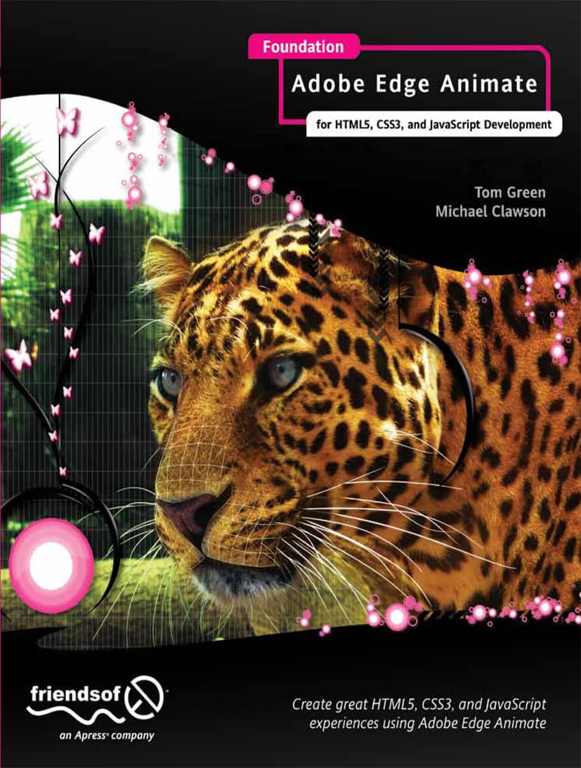 Green, Tom Foundation Adobe Edge Animate: for HTML5, CSS3, and ...