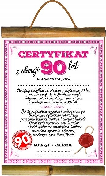 

Certyfikat dla Babci na 90 urodziny Dyplom