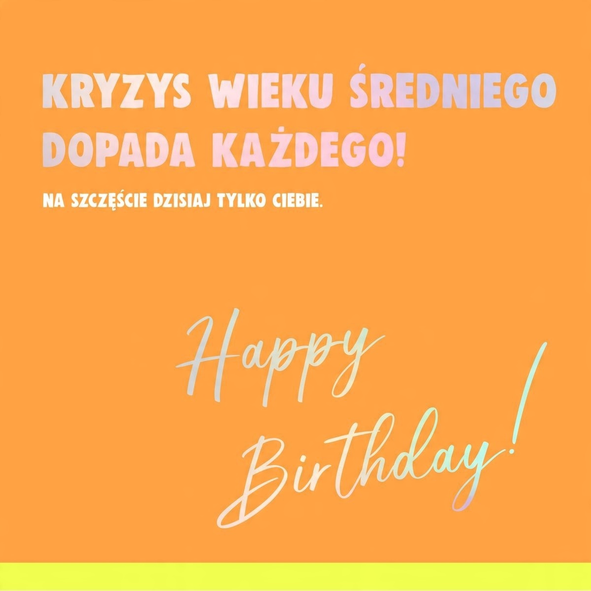 

Kartka urodzinowa śmieszna z żartem, neonowa QR4